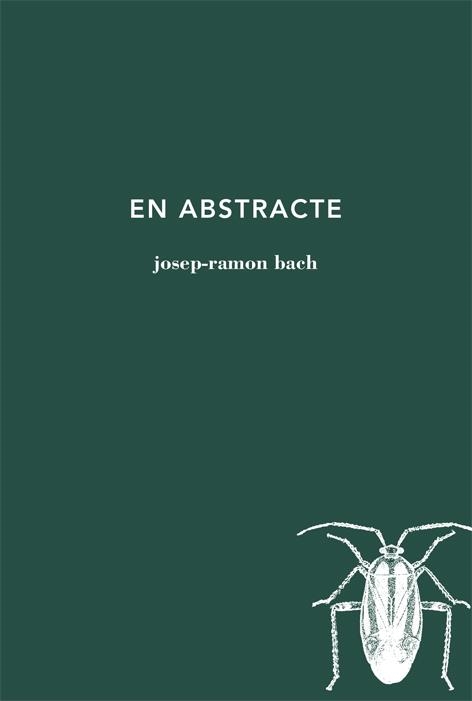 En abstracte | 9788494524981 | Bach, Josep-Ramon | Llibres.cat | Llibreria online en català | La Impossible Llibreters Barcelona