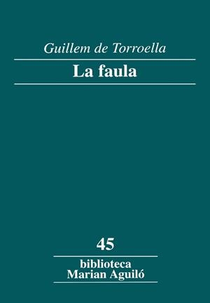 La faula | 9788484159568 | Torroella, Guillem de | Llibres.cat | Llibreria online en català | La Impossible Llibreters Barcelona