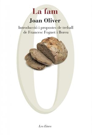 La fam | 9788415954361 | Joan Oliver | Llibres.cat | Llibreria online en català | La Impossible Llibreters Barcelona
