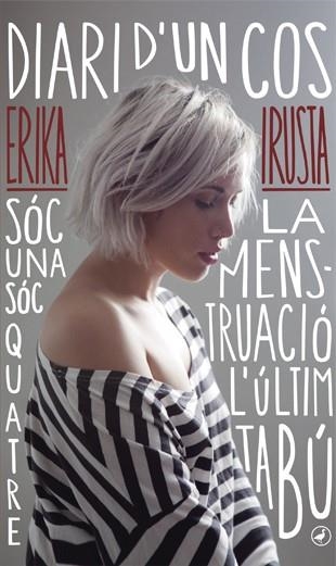Diari d'un Cos | 9788416673179 | Erika Irusta | Llibres.cat | Llibreria online en català | La Impossible Llibreters Barcelona