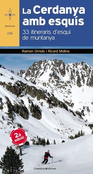 La Cerdanya amb esquís | 9788490345559 | Orriols Puig, Ramon/Molina Giró , Ricard | Llibres.cat | Llibreria online en català | La Impossible Llibreters Barcelona