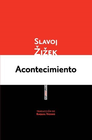 Acontecimiento | 9788415601555 | ?i?ek, Slavoj | Llibres.cat | Llibreria online en català | La Impossible Llibreters Barcelona