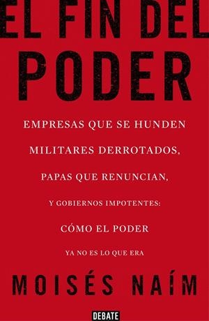 El fin del poder | 9788499923000 | Naim, Moises | Llibres.cat | Llibreria online en català | La Impossible Llibreters Barcelona