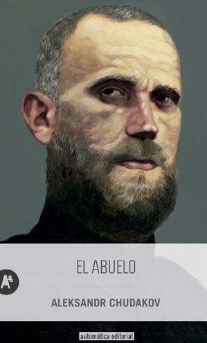 El abuelo | 9788415509356 | Chudakov, Aleksandr | Llibres.cat | Llibreria online en català | La Impossible Llibreters Barcelona