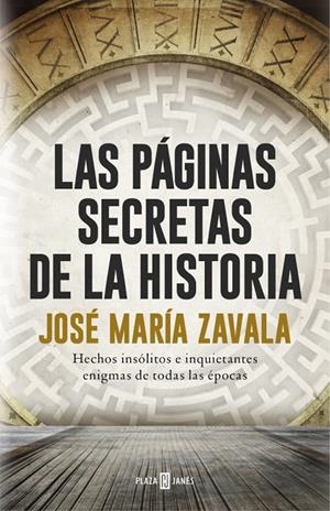 Las páginas secretas de la historia | 9788401017575 | Zavala, Jose Maria | Llibres.cat | Llibreria online en català | La Impossible Llibreters Barcelona