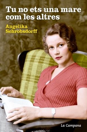Tu no ets una mare com les altres | 9788416863044 | Schrobsdorff, Angelika | Llibres.cat | Llibreria online en català | La Impossible Llibreters Barcelona