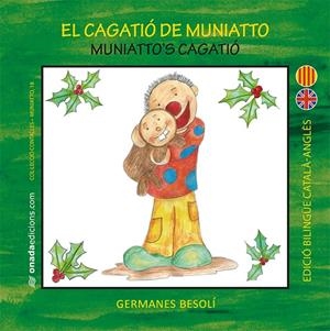 El cagatió de Muniatto | 9788416505739 | Besolí Montserrat, Olga/Besolí Montserrat, Ester | Llibres.cat | Llibreria online en català | La Impossible Llibreters Barcelona