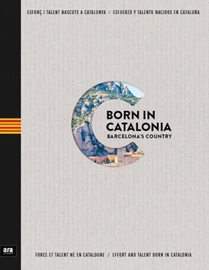 Born in Catalonia | 9788416915002 | Gutièrrez i Margarit, Àlex | Llibres.cat | Llibreria online en català | La Impossible Llibreters Barcelona