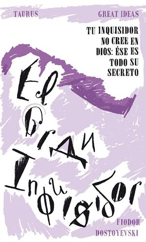 El gran inquisidor (Serie Great Ideas 24) | 9788430602209 | DOSTOIEVSKI, FIODOR M. | Llibres.cat | Llibreria online en català | La Impossible Llibreters Barcelona