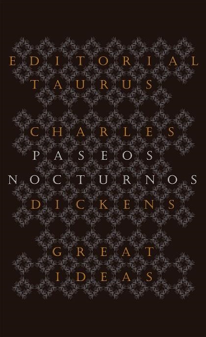 Paseos nocturnos (Serie Great Ideas 25) | 9788430602223 | DICKENS, CHARLES | Llibres.cat | Llibreria online en català | La Impossible Llibreters Barcelona
