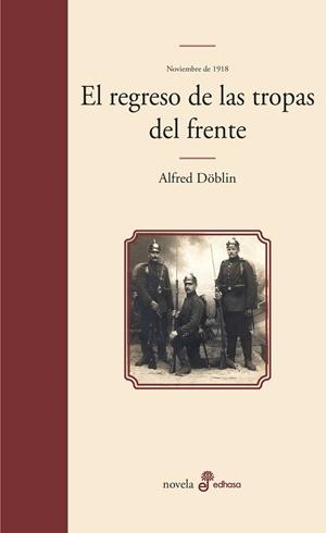 El regreso de las tropas del frente | 9788435010474 | Döblin, Alfred | Llibres.cat | Llibreria online en català | La Impossible Llibreters Barcelona