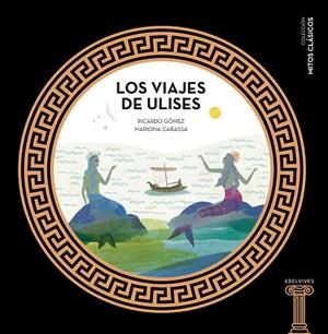 Los viajes de Ulises | 9788414005446 | Gómez Gil, Ricardo | Llibres.cat | Llibreria online en català | La Impossible Llibreters Barcelona