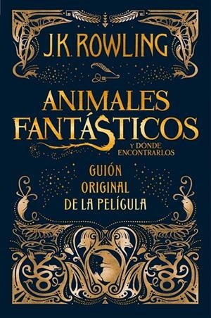 Animales fantásticos y dónde encontrarlos | 9788498387902 | Rowling, J. K. | Llibres.cat | Llibreria online en català | La Impossible Llibreters Barcelona