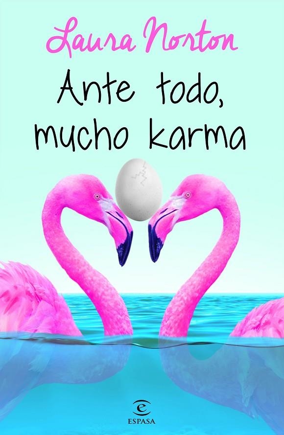 Ante todo, mucho karma | 9788467047769 | Laura Norton | Llibres.cat | Llibreria online en català | La Impossible Llibreters Barcelona