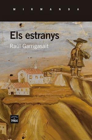 Els estranys | 9788415835974 | Garrigasait, Raül | Llibres.cat | Llibreria online en català | La Impossible Llibreters Barcelona