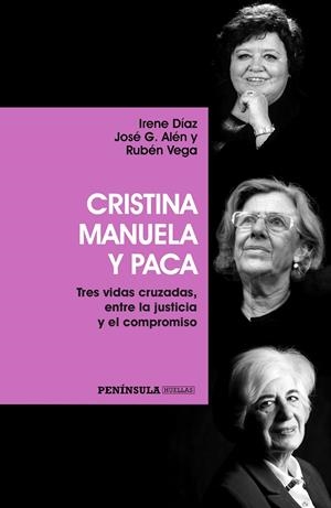 Cristina, Manuela y Paca | 9788499425603 | José G. Alén/Irene Díaz/Rubén Vega | Llibres.cat | Llibreria online en català | La Impossible Llibreters Barcelona