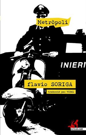 Metròpoli | 9788416328864 | Soriga, Flavio | Llibres.cat | Llibreria online en català | La Impossible Llibreters Barcelona