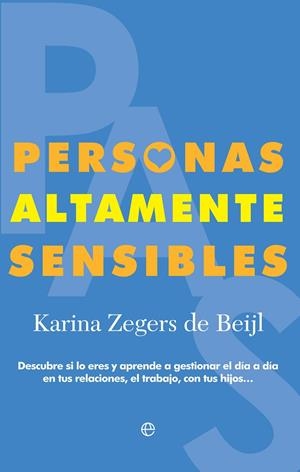 Personas Altamente Sensibles | 9788490607817 | Zegers de Beijl, Karina | Llibres.cat | Llibreria online en català | La Impossible Llibreters Barcelona