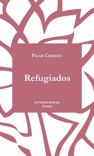 REFUGIADOS | 9788494460395 | CEBRIÁN, PILAR | Llibres.cat | Llibreria online en català | La Impossible Llibreters Barcelona