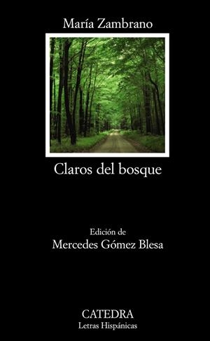 Claros del bosque | 9788437628752 | Zambrano, Maria | Llibres.cat | Llibreria online en català | La Impossible Llibreters Barcelona