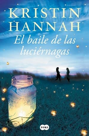 El baile de las luciérnagas | 9788491290124 | HANNAH, KRISTIN | Llibres.cat | Llibreria online en català | La Impossible Llibreters Barcelona