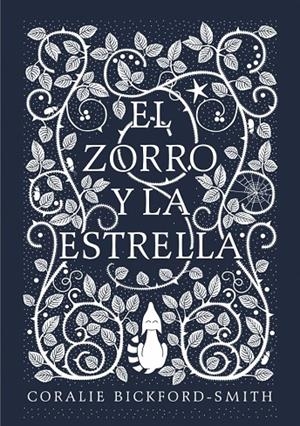 El zorro y la estrella | 9788416588183 | BICKFORD-SMITH, CORALIE | Llibres.cat | Llibreria online en català | La Impossible Llibreters Barcelona