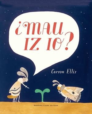 ¿Mau iz io? | 9788415208884 | Ellis, Carson | Llibres.cat | Llibreria online en català | La Impossible Llibreters Barcelona