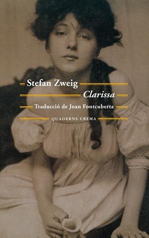 Clarissa | 9788477275763 | Zweig, Stefan | Llibres.cat | Llibreria online en català | La Impossible Llibreters Barcelona