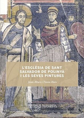 L'església de Sant Salvador de Polinyà i les seves pintures | 9788449066481 | Alturo, Jesús/Alaix, Tània | Llibres.cat | Llibreria online en català | La Impossible Llibreters Barcelona