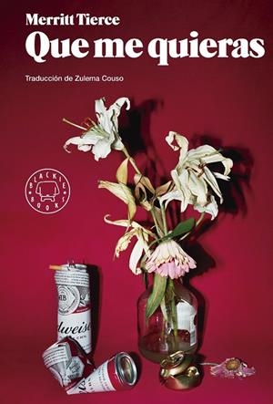 Que me quieras | 9788416290635 | Tierce, Merritt | Llibres.cat | Llibreria online en català | La Impossible Llibreters Barcelona