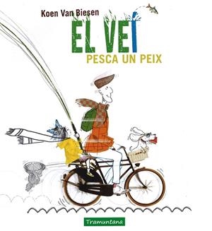 EL VEI PESCA UN PEIX | 9788416578450 | Van Biesen, Koen | Llibres.cat | Llibreria online en català | La Impossible Llibreters Barcelona