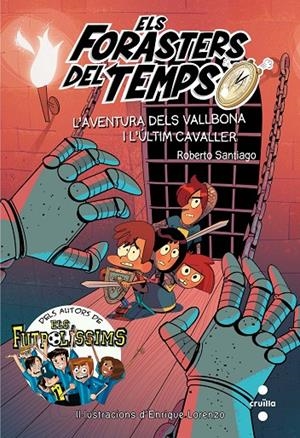 C-FDT.2 L'AVENTURA DEL'S VALLBONAI L'ULT | 9788466141161 | Santiago, Roberto | Llibres.cat | Llibreria online en català | La Impossible Llibreters Barcelona