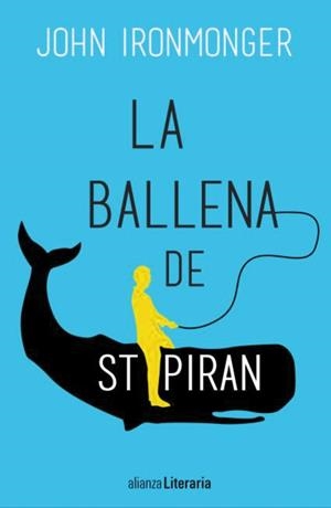 La ballena de St Piran | 9788491046059 | Ironmonger, John | Llibres.cat | Llibreria online en català | La Impossible Llibreters Barcelona