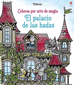 Palacio de las hadas | 9781474920063 | Sims, Lesley | Llibres.cat | Llibreria online en català | La Impossible Llibreters Barcelona