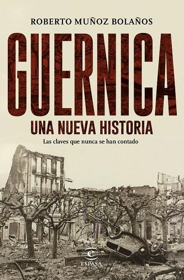 Guernica, una nueva historia | 9788467049268 | Roberto Muñoz Bolaños | Llibres.cat | Llibreria online en català | La Impossible Llibreters Barcelona