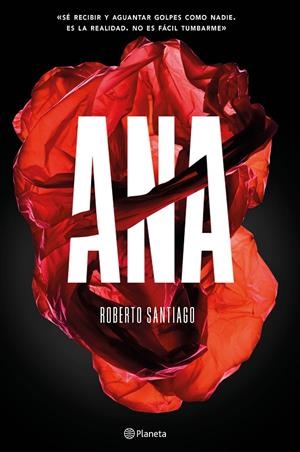 Ana | 9788408166580 | Roberto Santiago | Llibres.cat | Llibreria online en català | La Impossible Llibreters Barcelona