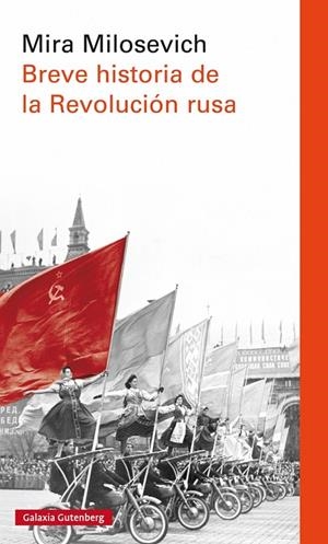 Breve historia de la revolución rusa | 9788416734757 | Milosevich, Mira | Llibres.cat | Llibreria online en català | La Impossible Llibreters Barcelona
