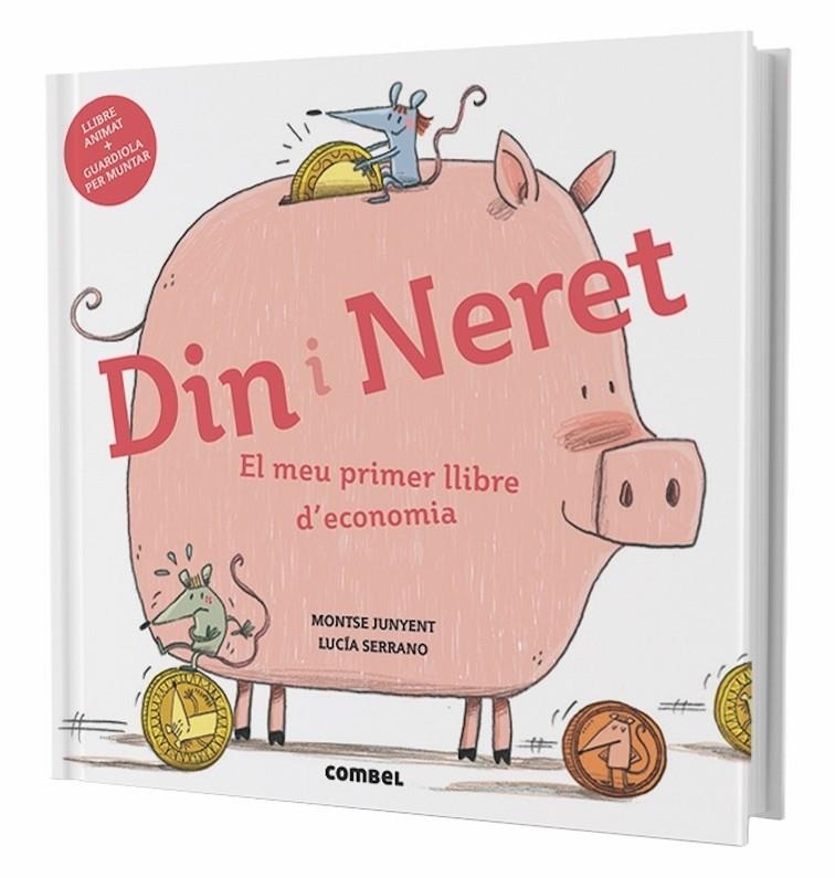 Din i Neret. El meu primer llibre d'economia | 9788491011712 | Junyent Ferrer, Montse | Llibres.cat | Llibreria online en català | La Impossible Llibreters Barcelona