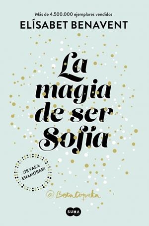 La magia de ser Sofia | 9788491291107 | Benavent, Elísabet | Llibres.cat | Llibreria online en català | La Impossible Llibreters Barcelona
