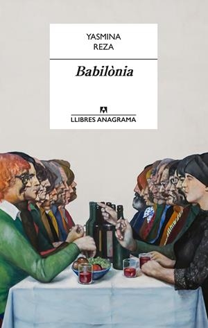 Babilònia | 9788433937834 | Reza, Yasmina | Llibres.cat | Llibreria online en català | La Impossible Llibreters Barcelona