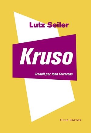 KRUSO | 9788473292122 | Lutz Seiler | Llibres.cat | Llibreria online en català | La Impossible Llibreters Barcelona