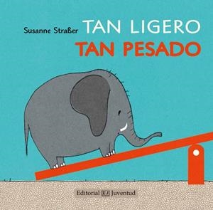 Tan ligero, tan pesado | 9788426142221 | Straßer, Susanne | Llibres.cat | Llibreria online en català | La Impossible Llibreters Barcelona