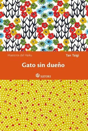 GATO SIN DUEÑO | 9788494578182 | Taigi, Tan | Llibres.cat | Llibreria online en català | La Impossible Llibreters Barcelona