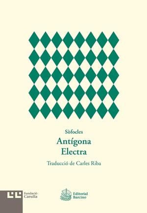 ANTÍGONA. ELECTRA | 9788472268135 | Sofocles | Llibres.cat | Llibreria online en català | La Impossible Llibreters Barcelona
