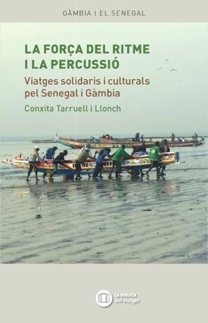 LA FORÇA DEL RITME I LA PERCUSSIÓ | 9788494459078 | Tarruell Llonch, Conxita | Llibres.cat | Llibreria online en català | La Impossible Llibreters Barcelona