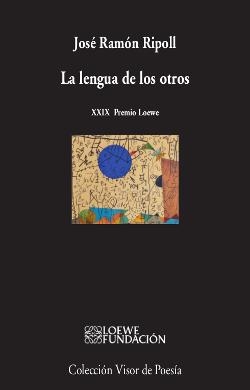 La lengua de los otros | 9788498959864 | Ripoll, José Ramón | Llibres.cat | Llibreria online en català | La Impossible Llibreters Barcelona