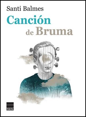 Canción de Bruma | 9788416223688 | Balmes, Santi | Llibres.cat | Llibreria online en català | La Impossible Llibreters Barcelona