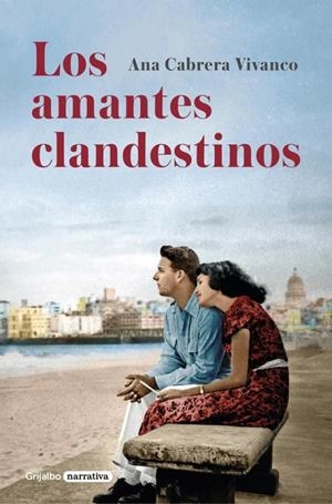 Los amantes clandestinos | 9788425351396 | CABRERA VIVANCO, ANA | Llibres.cat | Llibreria online en català | La Impossible Llibreters Barcelona