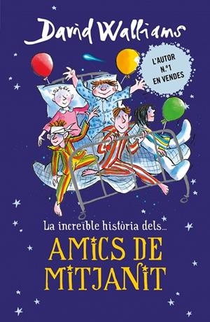 Amics de mitjanit | 9788490437735 | WALLIAMS, DAVID | Llibres.cat | Llibreria online en català | La Impossible Llibreters Barcelona