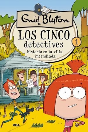 Los 5 detectives 1. Misterio en la villa incendiada | 9788427207790 | BLYTON , ENID | Llibres.cat | Llibreria online en català | La Impossible Llibreters Barcelona